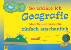 So erkläre ich Geografie