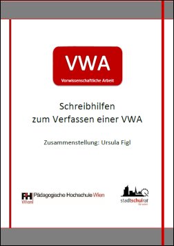 2016-ursula-figl-vwa-schreibhilfen-zum-verfassen-einer-vorwissenschaftlichen-arbeit